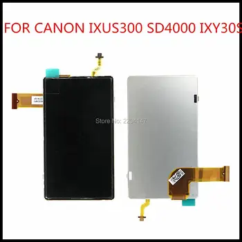 NAUJAS LCD Ekranas Canon IXUS300HS IXUS300 SD4000 IXY30S Skaitmeninio Fotoaparato Remontas Dalis Su Apšvietimu + Stiklas