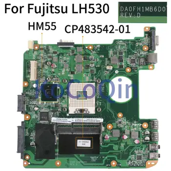 KoCoQin Nešiojamas plokštė Fujitsu LIFEBOOK LH530 Mainboard CP483542-01 DA0FH1MB6D0 HM55