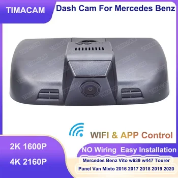 TIMACAM 2K 4K Automobilių Dvr Brūkšnys Cam Mercedes Benz Vito w447 w639 Vito Tourer Panel Van Mixto 2016 2018 2021 UHD Vaizdo įrašymas