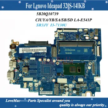 Aukštos kokybės FRU:5B20Q10739 Lenovo Ideapad 320S-14IKB Plokštė CIUYA/YB/SA/SB/SD LA-E541P SR3JY I3-7130U DDR4 2GB išbandyti