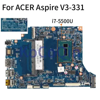 ACER Aspire V3-331 V3-371 V3-371G V3-331G I7-5500U Sąsiuvinis Mainboard 13334-1 448.02B17.001M Nešiojamas Plokštė SR23W DDR3
