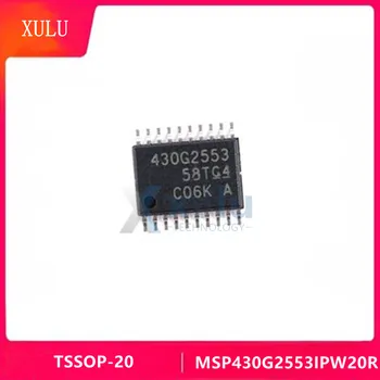 MSP430G2553IPW20R šilkografija 430G2553 paketo TSSOP-20 16 bitų įterptųjų mikrovaldiklis MCU procesorius
