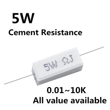 10vnt 5W 5% Cemento Rezistoriaus Galia, Atsparumas 0.1 ~ 10K 0.1 R 0.5 R 1R-10R 100R 0.22 0.33 0.5 1 2 5 8 10 15 20 25 30 100 1K 10K Omų