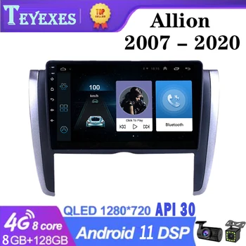TEYEXES Toyota Allion T260 2007 - 2020 M. Dešiniajame vairuotojo Automobilio Radijo Multimedia Vaizdo Navigacijos GPS Android 11 8+128G 2 Din