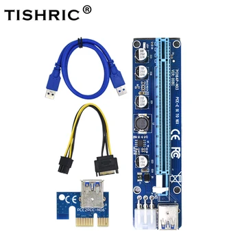 TISHRIC VER008C PCIE PCI-E Pci Riser Card Molex SATA 6 Pin Express 1X iki 16X Adapteris USB 3.0 Kabelį, Kasybos Bitcoin Miner