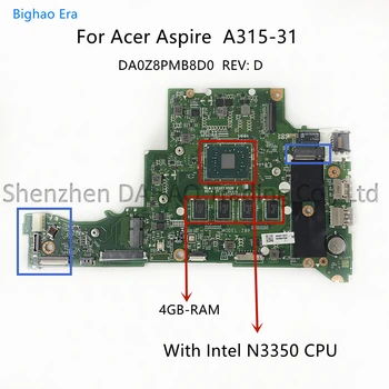 Naujas Originalus Acer Aspire A315-31 Nešiojamojo kompiuterio motininė Plokštė DA0Z8PMB8D0 Su Intel CPU, 4GB Atminties 100% Visiškai Išbandyta